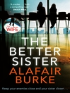 Cover image for The Better Sister